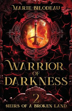 Warrior of Darkness - Bilodeau, Marie