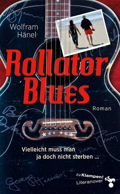 Rollator Blues - Hänel, Wolfram