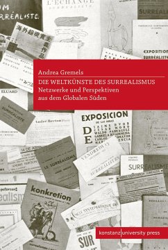 Die Weltkünste des Surrealismus - Gremels, Andrea