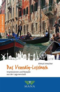 Das Venedig-Lesebuch - Irmscher, Almut