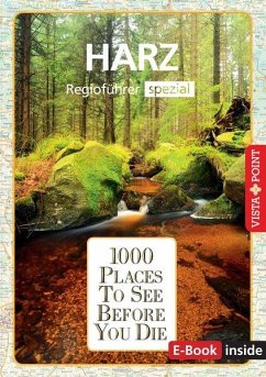 1000 Places-Regioführer Harz - Knoller, Rasso;Nowak, Christian;Schindler, Janett