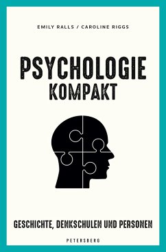 Psychologie kompakt - Ralls, Emily;Riggs, Caroline