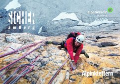 Sicher am Berg: Alpinklettern - Mössmer, Gerhard;Fritz, Lukas;Larcher, Michael
