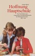 Hoffnung Hauptschule - Bild 1