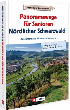 Panoramawege für Senioren Nördlicher Schwarzwald - Freudenthal, Lars