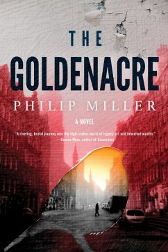 The Goldenacre (eBook, ePUB) - Miller, Philip