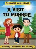 A Visit to Monroe