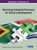 Handbook of Research on Nurturing Industrial Economy for Africa's Development
