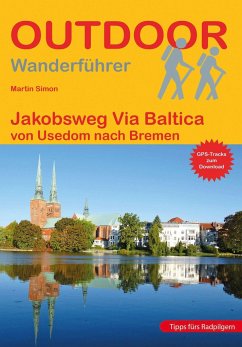 Jakobsweg Via Baltica - Simon, Martin