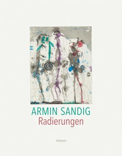 Radierungen - Sandig, Armin