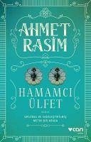 Hamamci Ülfet - Rasim, Ahmet