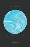 Aquatropolis - The two Queens