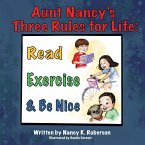 Aunt Nancy's Three Rules for Life