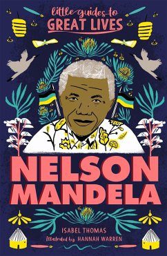 Little Guides to Great Lives: Nelson Mandela - Thomas, Isabel