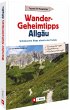 Wander-Geheimtipps Allgäu - Bild 1
