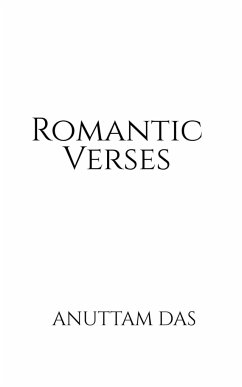 Romantic Verses - Das, Anuttam