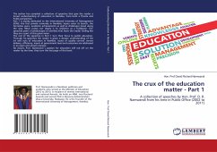 The Crux of the Education Matter- Part 1 - Namwandi, Hon. Prof. David Richard