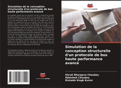 Simulation de la conception structurelle d'un protocole de bus haute performance avancé - Choubey, Shruti Bhargava;Choubey, Abhishek;Singh Kurmi, Rishabh