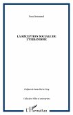 La réception sociale de l'urbanisme