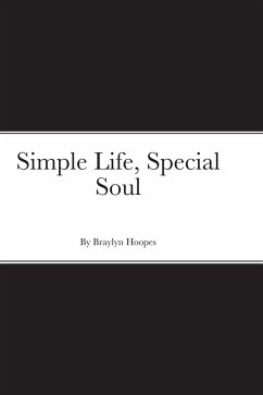 Simple Life, Special Soul - Hoopes, Braylyn