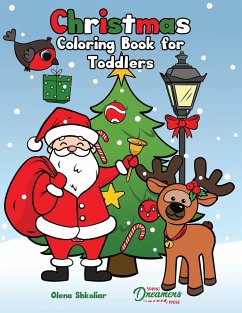 Christmas Coloring Book for Toddlers - Young Dreamers Press