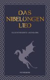 Das Nibelungenlied (illustrierte Ausgabe)