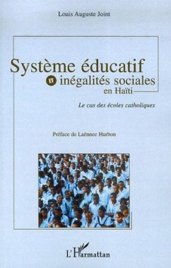 Système éducatif et inégalités sociales en Haïti - Joint, Louis-Auguste