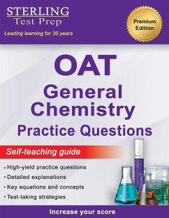 Sterling Test Prep OAT General Chemistry Practice Questions - Test Prep, Sterling