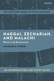 Haggai, Zechariah, and Malachi: An Introduction and Study Guide (eBook, PDF)