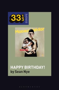 Modeselektor's Happy Birthday! (eBook, PDF) - Nye, Sean