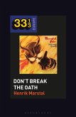 Mercyful Fate's Don't Break the Oath (eBook, ePUB)
