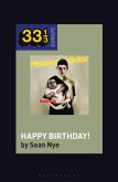 Modeselektor's Happy Birthday! (eBook, ePUB)