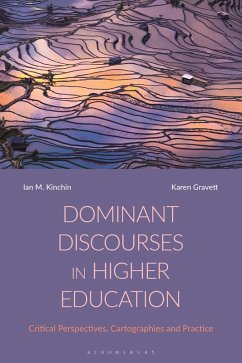Dominant Discourses in Higher Education (eBook, ePUB) - Kinchin, Ian M.; Gravett, Karen