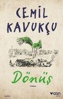 Dönüs - Kavukcu, Cemil