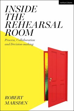 Inside the Rehearsal Room (eBook, ePUB) - Marsden, Robert