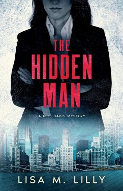 The Hidden Man - Lilly, Lisa M.