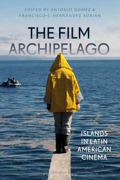 The Film Archipelago (eBook, ePUB)