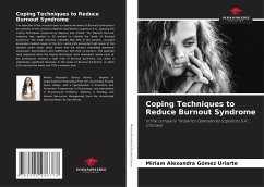 Coping Techniques to Reduce Burnout Syndrome - Gómez Uriarte, Miriam Alexandra