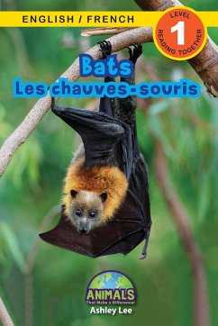 Bats / Les chauves-souris - Lee, Ashley