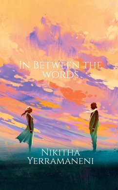 In Between The Words - Yerramaneni, Nikitha