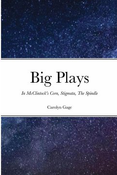 Big Plays - Gage, Carolyn