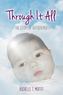 Through It All - Moffit, Rochelle T