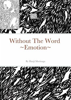 Without The Word ~Emotion~ - Morinaga, Hanji