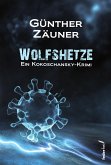 Wolfshetze. Österreich Krimi (eBook, ePUB)