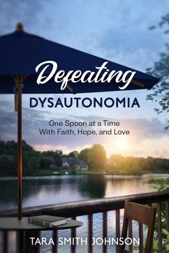 Defeating Dysautonomia - Johnson, Tara Smith