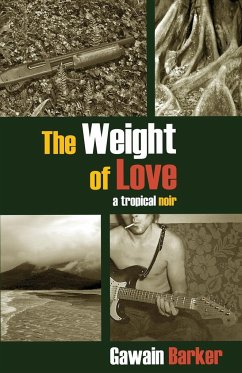 The Weight of Love - Barker, Gawain