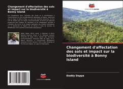 Changement d'affectation des sols et impact sur la biodiversité à Bonny Island - Dappa, Daddy