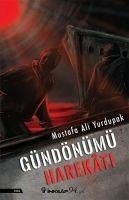 Gündönümü Harekati - Ali Yurdupak, Mustafa