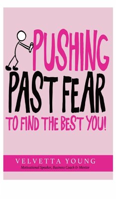 Pushing Past Fear - Young, Velvetta
