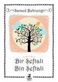 Bir Seftali Bin Seftali